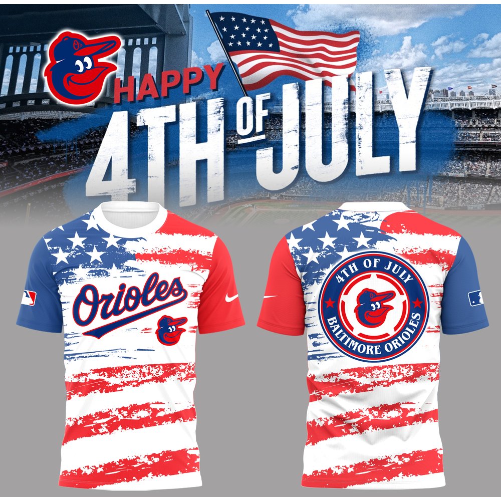 Baltimore Orioles 4th of July Baseball T-Shirt Orioles Merch Best Baseball Fans Gift Ideas