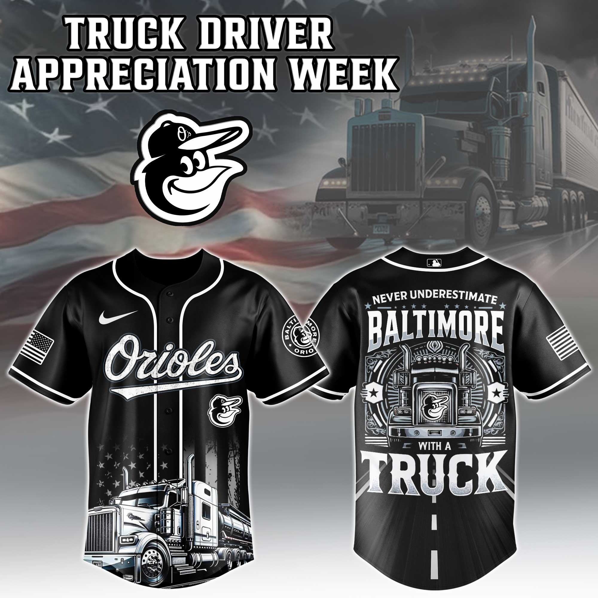 Baltimore Orioles MLB X Nation Truck Driver Appreciation Week Jersey Baseball Team Gift Ideas
