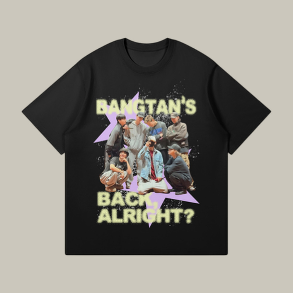 Bangtan's Back Alright T-Shirt BTS World Tour Arirang Merch Unique Gift For Army