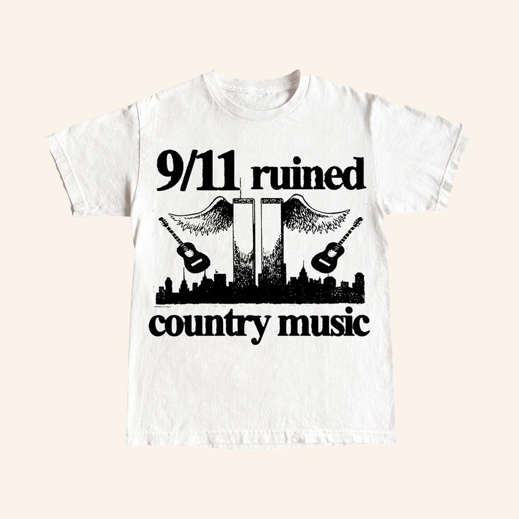 Barely Legal March 911 Ruined Country Music T-Shirt Birthday Gift Ideas For Him