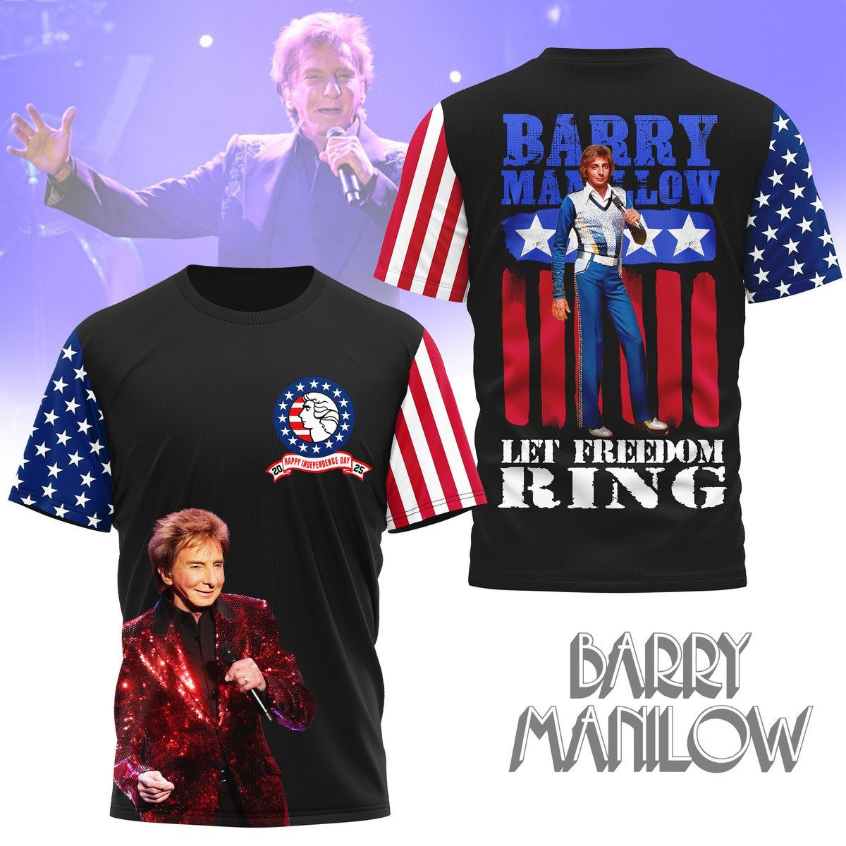 Barry Manilow Let Freedom Ring T-Shirt Gift Ideas For Music Lovers