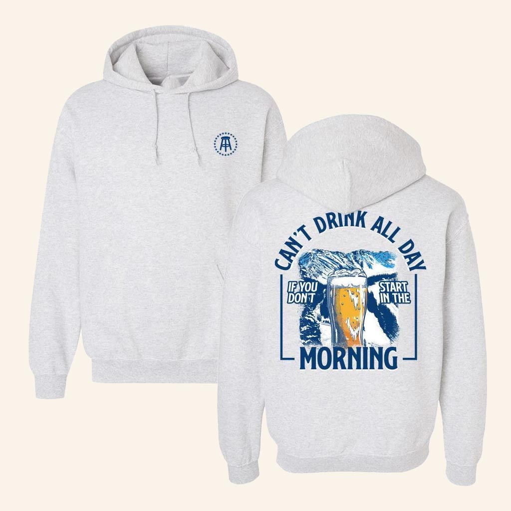 Barstool Sports Merch Can't Drink All Day Mountains Hoodie Birthday Ideas For Husband