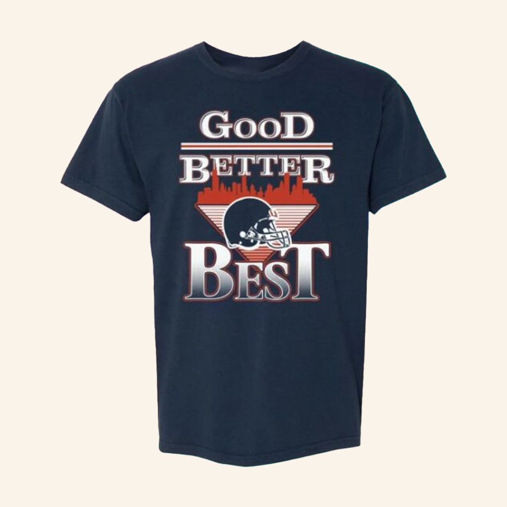 Barstool Sports Merch Good Better Best T-Shirt Christmas Ideas For Boyfriend