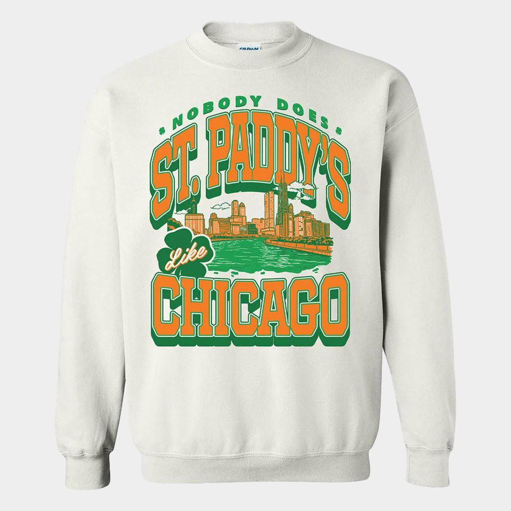 Barstool Sports Merch Saint Paddy's Chicago Sweatshirt St Patrick's Day Gifts