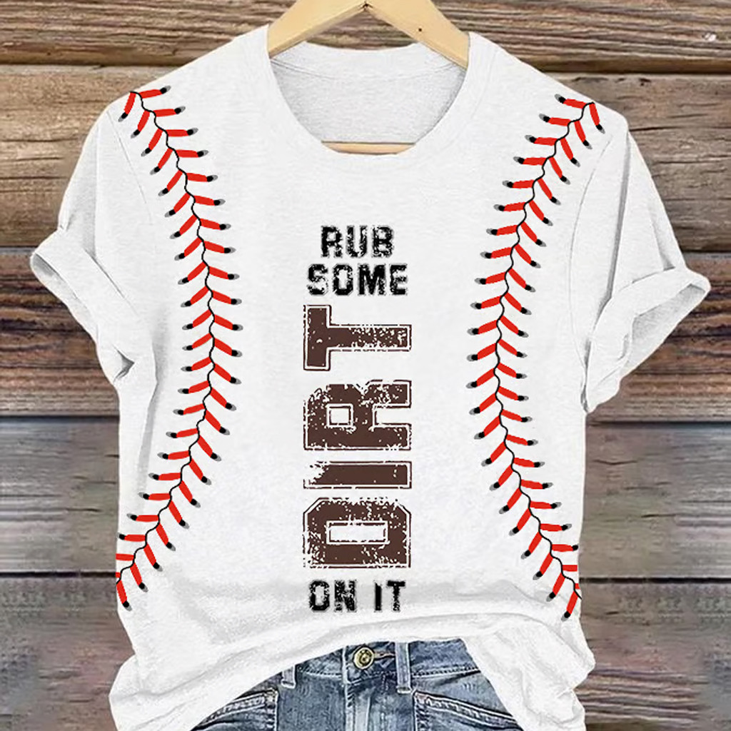 Baseball Rub Some Dirt On It T-Shirt Game Day Clothing World Series Merch 2025 Gifts For Mom Baseball Rub Some Dirt On It T-Shirt Game Day Clothing World Series Merch 2025 Gifts For Mom