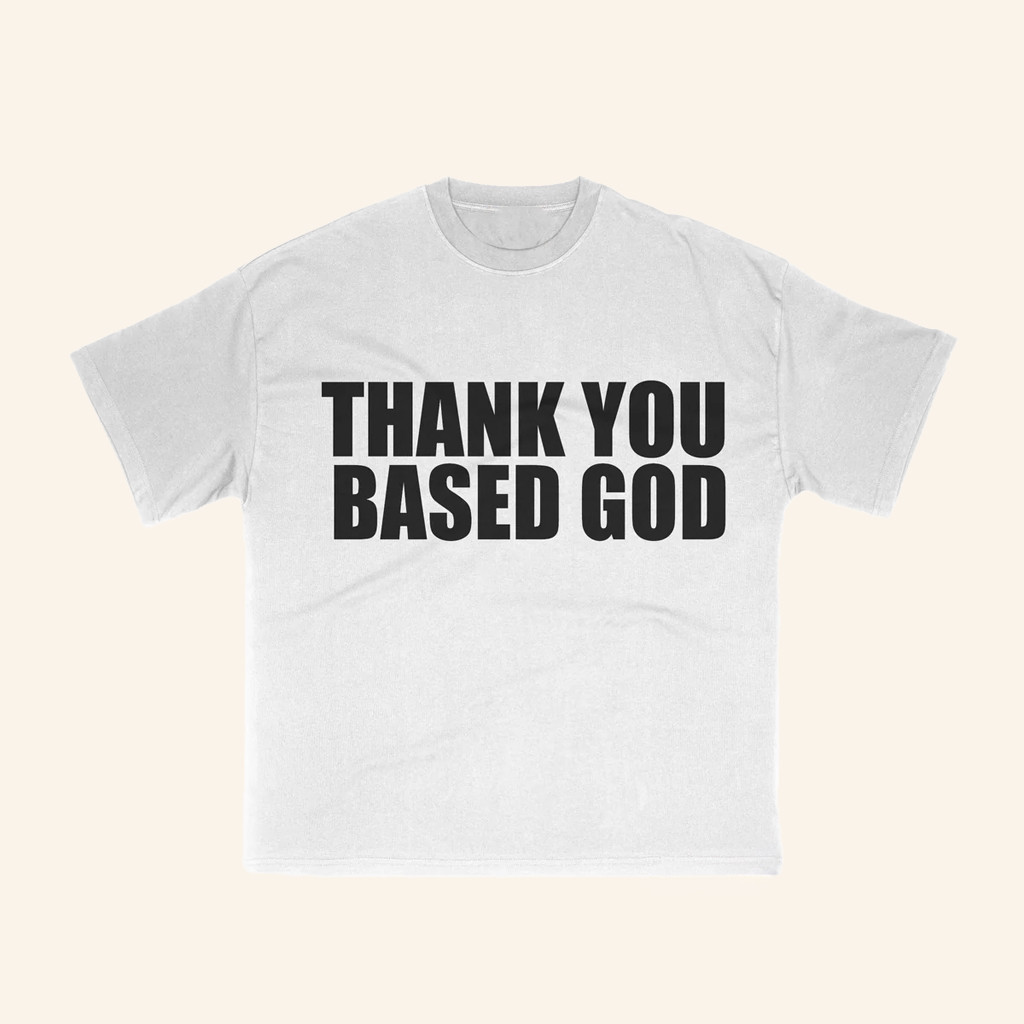 Basedworld Merch Lil B Thank You Based God T-Shirt Christmas Present For Dad