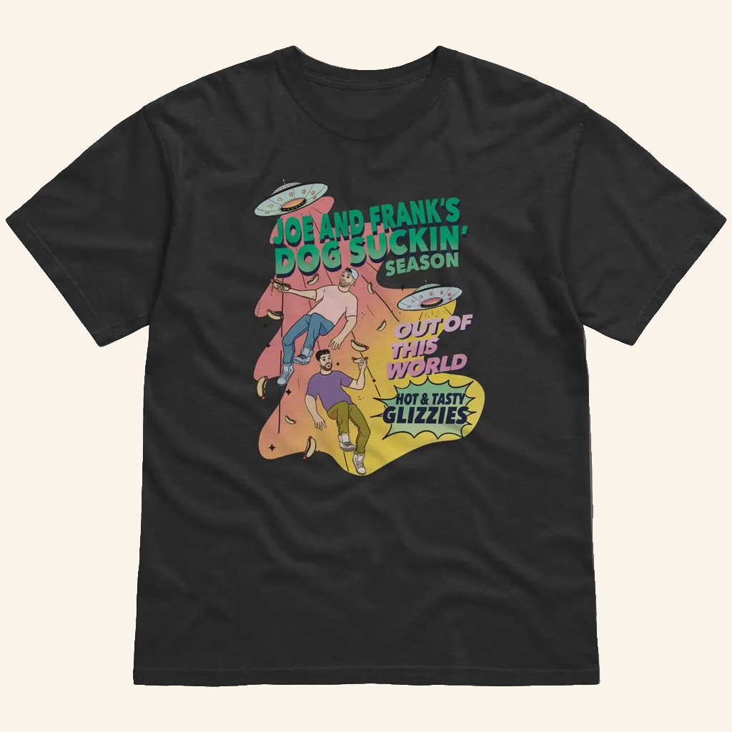 Basement Yard Merch Dog Suckin' Out Of This World T-Shirt Gifts For Dudes