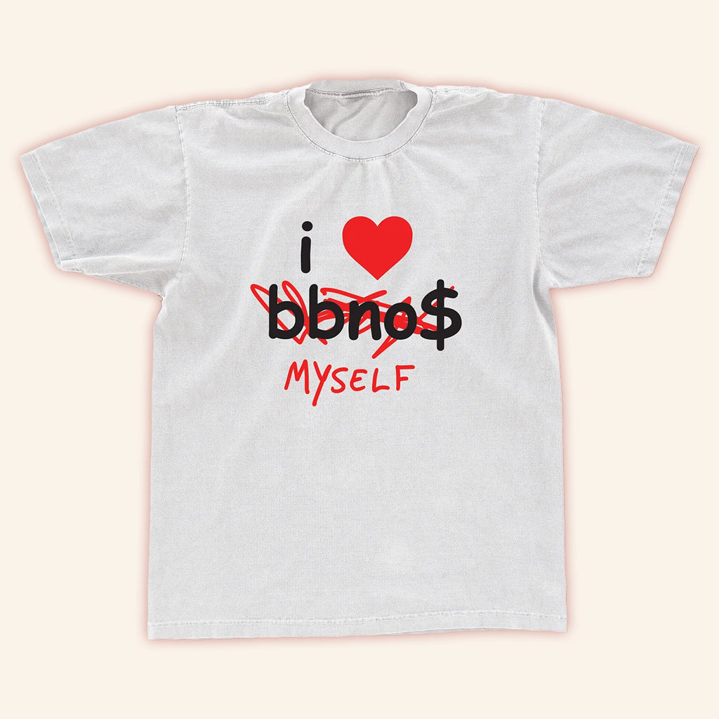 BbnoS Merch I Heart Myself T-Shirt Gifts For Dudes BbnoS Merch I Heart Myself T-Shirt Gifts For Dudes