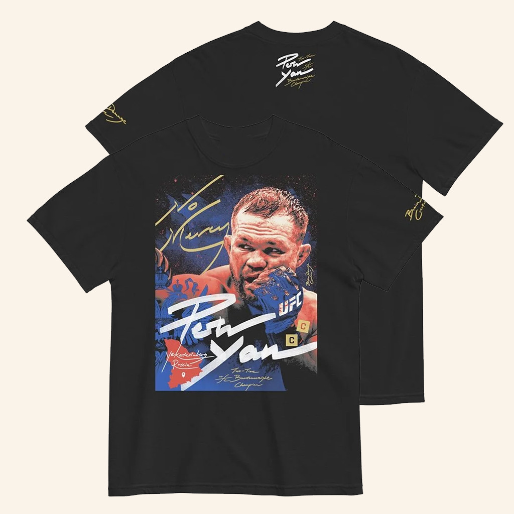 BDC MMA Merch Petr Yan UFC Black T-Shirt Best Gifts For UFC Fans BDC MMA Merch Petr Yan UFC Black T-Shirt Best Gifts For UFC Fans