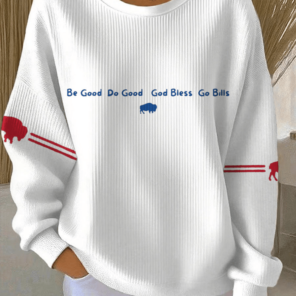 Be Good Do Good God Bless Go Bills Sweatshirt Mafia Bills Merchandise Gift Ideas
