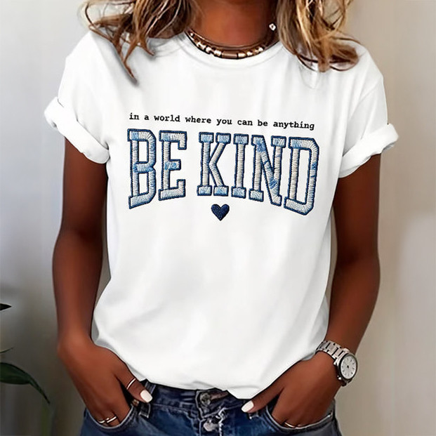 Be Kind In A World Where You Can Be Anything T-Shirt Mental Health Awareness Shirt Mother's Day Gift