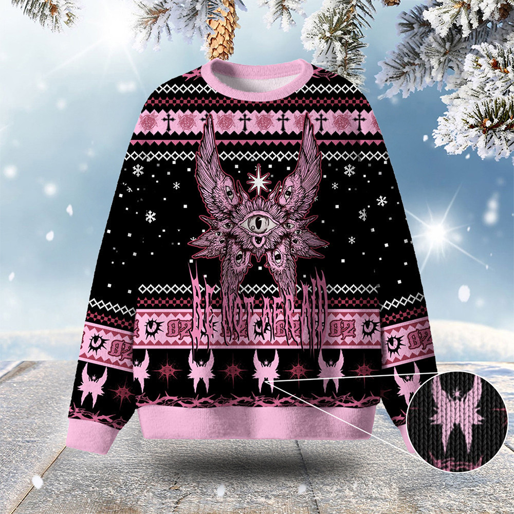 Be Not Afraid Furry Christian Ugly Christmas Sweater Xmas Clothing Christmas Gift For Christian