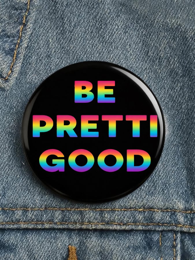 Be Pretti Good Pin Button Minnesota Strong Merch Anti ICE Button FDT Gifts Be Pretti Good Pin Button Minnesota Strong Merch Anti ICE Button FDT Gifts
