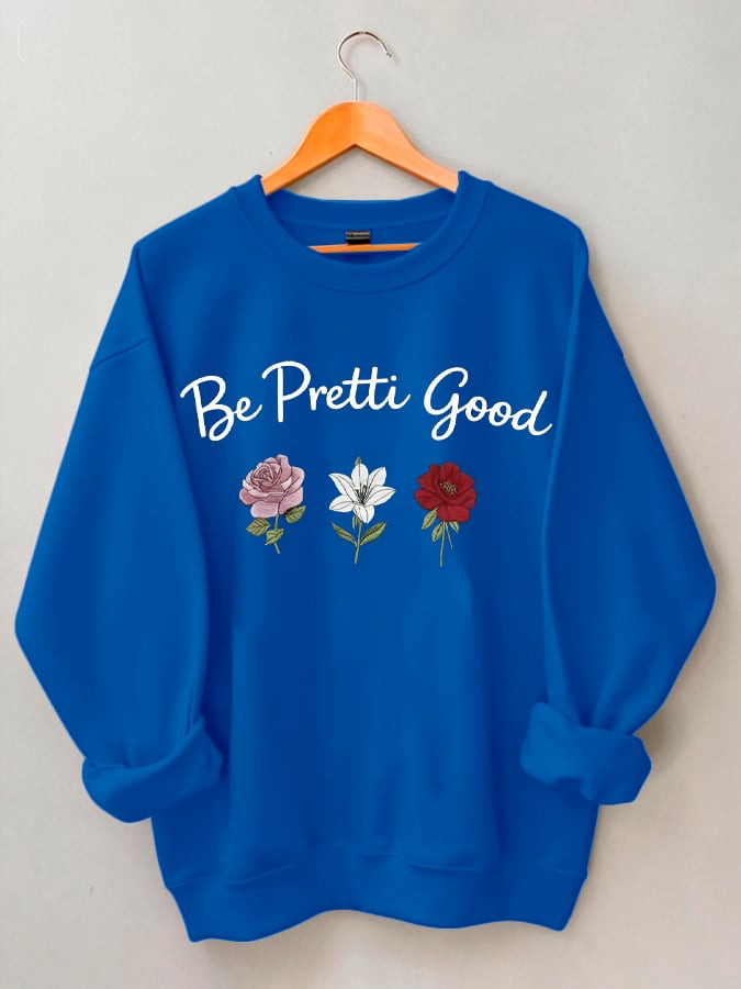Be Pretti Good Sweatshirt For Women Minnesota Strong Sweatshirt Resist Abolish ICE Protest Be Pretti Good Sweatshirt For Women Minnesota Strong Sweatshirt Resist Abolish ICE Protest