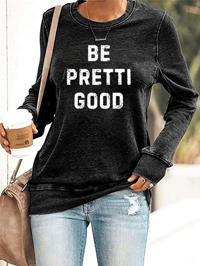 Be Pretti Good Sweatshirt I Stand With Minnesota Sweatshirt Anti Trump Apparel Women's Be Pretti Good Sweatshirt I Stand With Minnesota Sweatshirt Anti Trump Apparel Women's