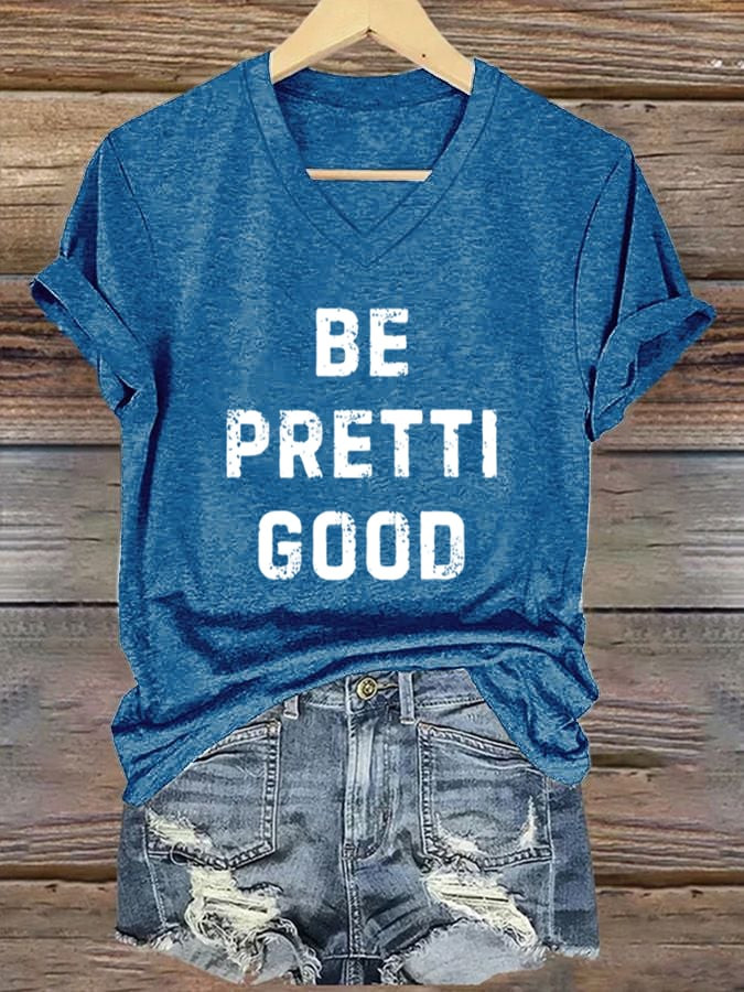 Be Pretti Good V-Neck T-Shirt Minnesota Rebel Alliance Shirt FDT Political Gifts