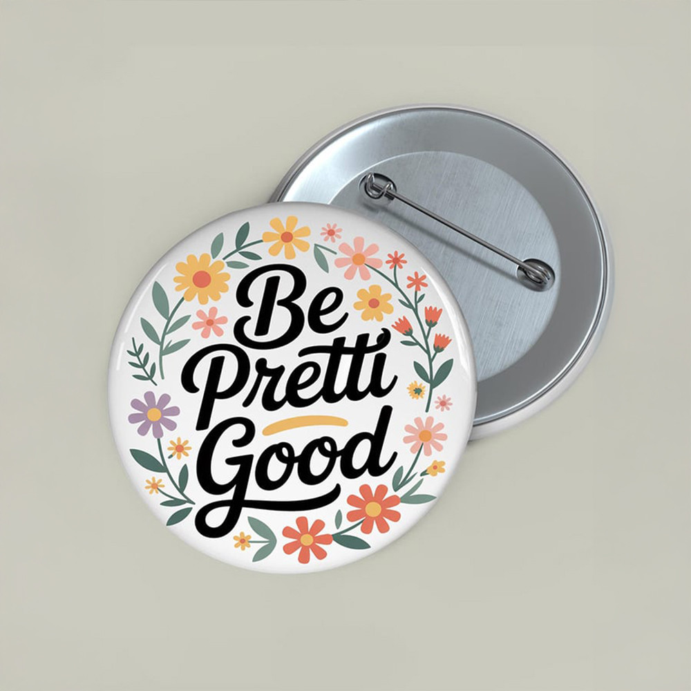 Be Pretty Good Button Alex January 13 Alex Pretti Tribute Gift Ideas