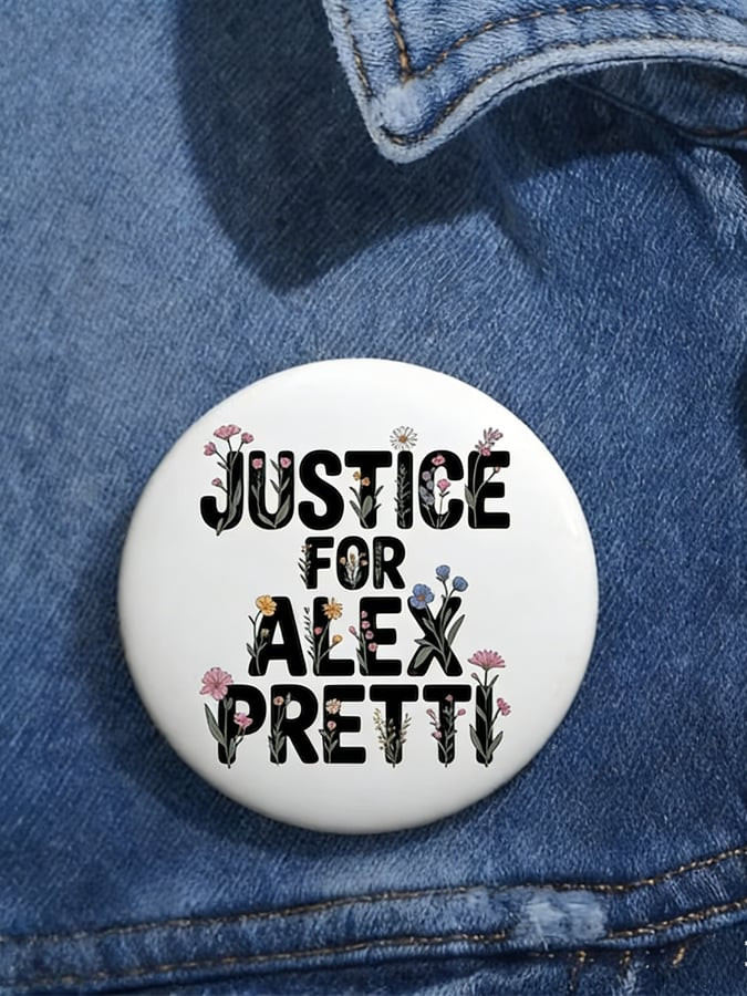 Be Pretty Good Pin Button Justice For Alex Pretti Button Minnesota Rebel Alliance Merch Be Pretty Good Pin Button Justice For Alex Pretti Button Minnesota Rebel Alliance Merch