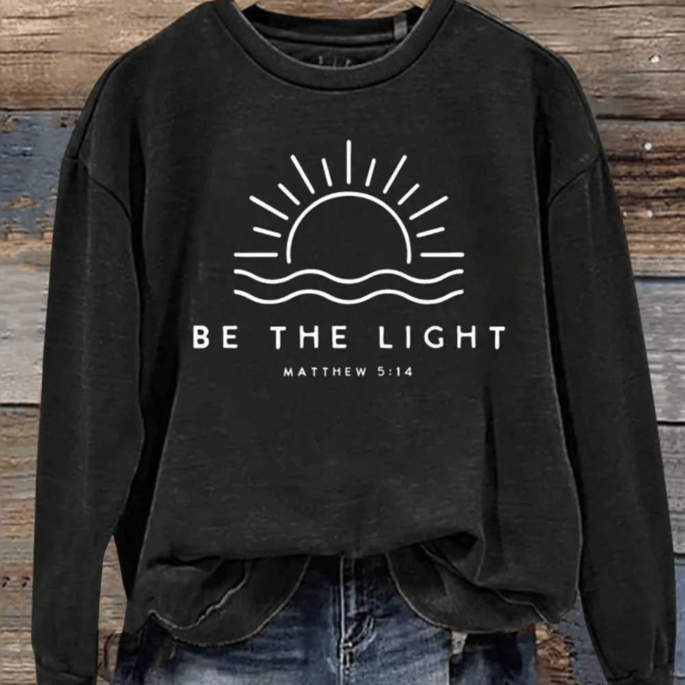 Be The Light Matthew 5 14 Sweatshirt Bible Verse Christian Sweatshirt Mother Gift Ideas