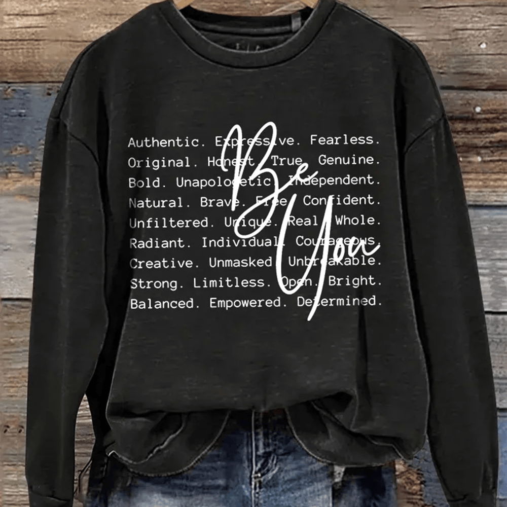 Be You Mental Health Sweatshirt Inspirational Slogan Trendy Clothing Gift For Mother