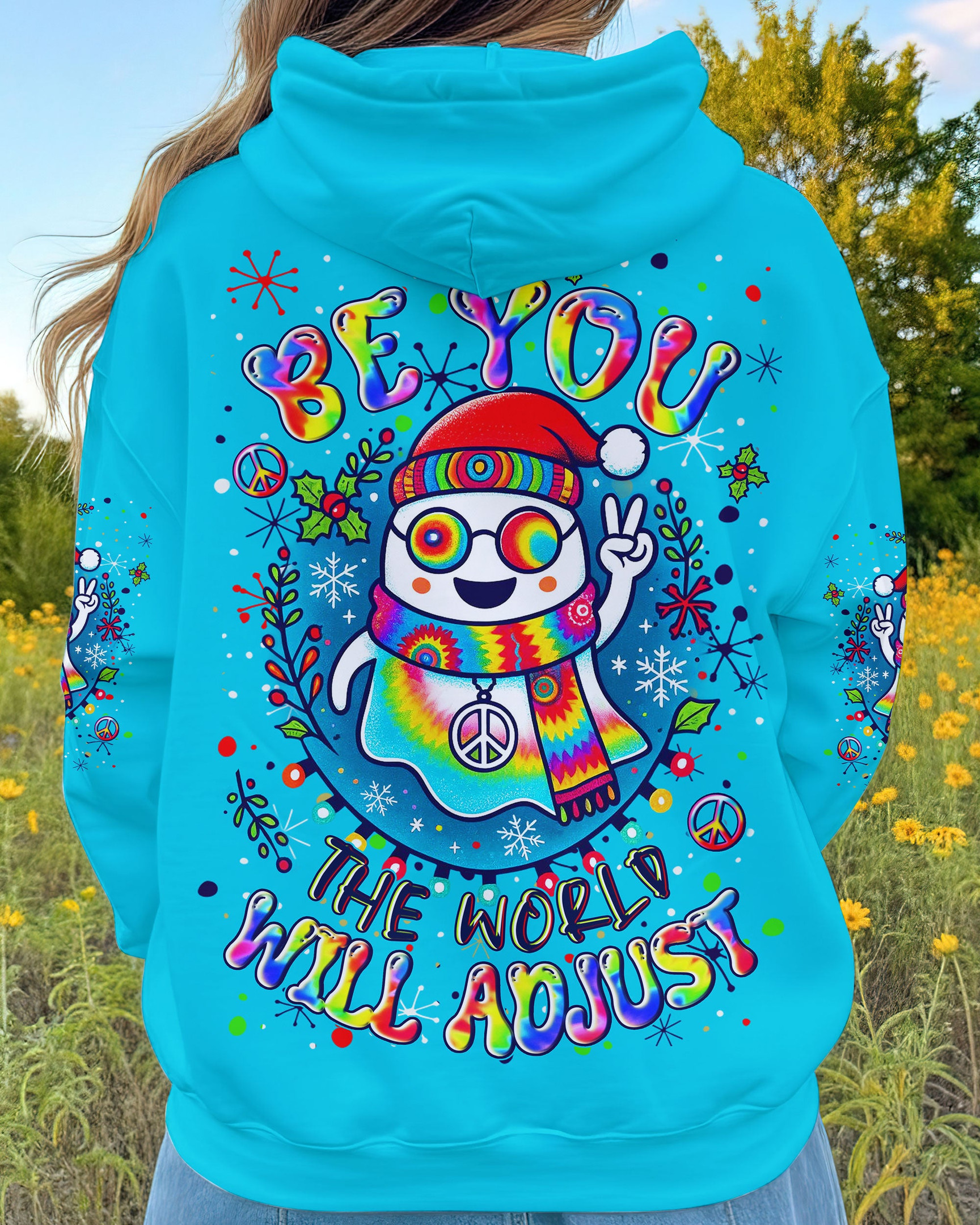 Be You The World Will Adjust Christmas Hoodie Cool Christmas Pullover Snowman Gifts For Her