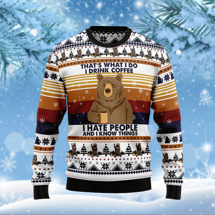 Bear I Drink Coffee Ugly Christmas Sweater I Hate People Jumpers Best Gifts For Bear Lovers