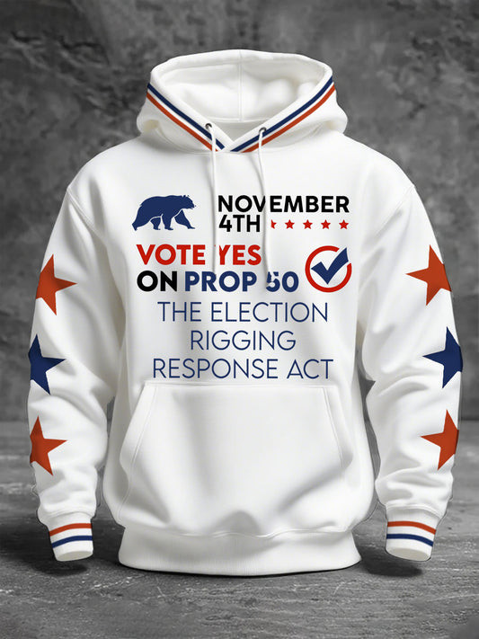Bear November 4th Vote Yes On Prop 50 Hoodie The Election Rigging Response Act Merch Gift Ideas