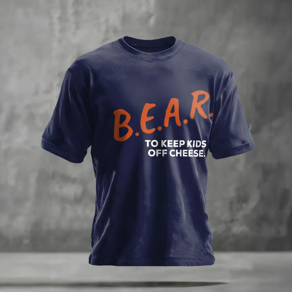 Bear To Keep Kids Off Cheese T-Shirt Chicago Bears Clothes Gift For Football Lovers