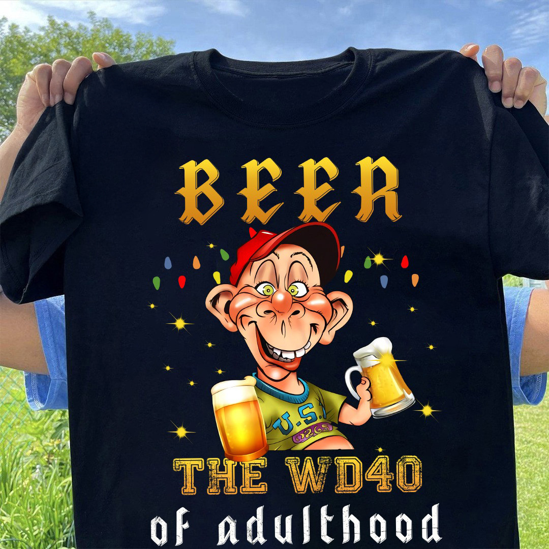 Beer The WD40 Of Adulthood T-Shirt Funny Beer Drinking Shirt For Men Gift Ideas