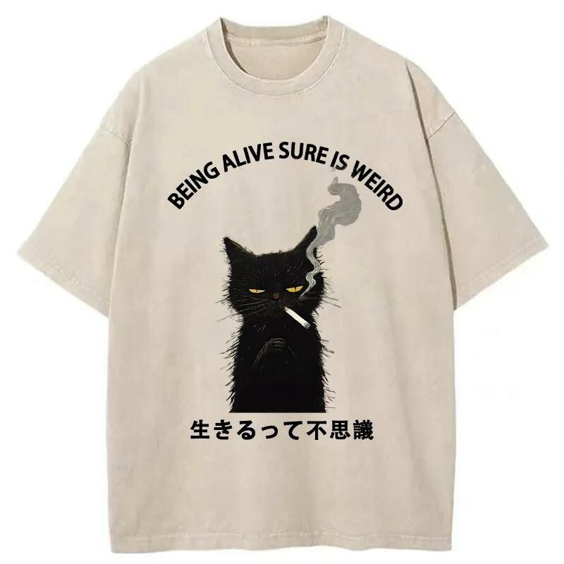 Being Alive Sure Is Weird Washed T-Shirt Cool Graphic Tee For Men Women Gifts For Him Being Alive Sure Is Weird Washed T-Shirt Cool Graphic Tee For Men Women Gifts For Him