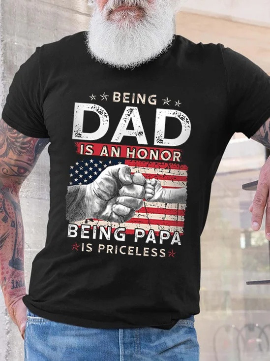 Being Dad Is An Honor T-Shirt Being Papa Is Priceless Clothing Father's Day Gift Ideas