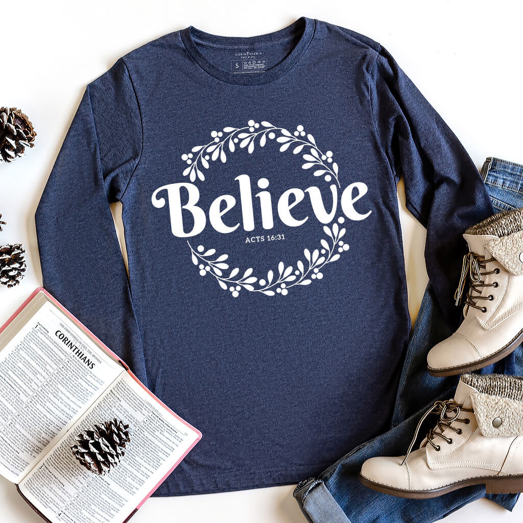 Believe Long Sleeve Christian Gifts For Women