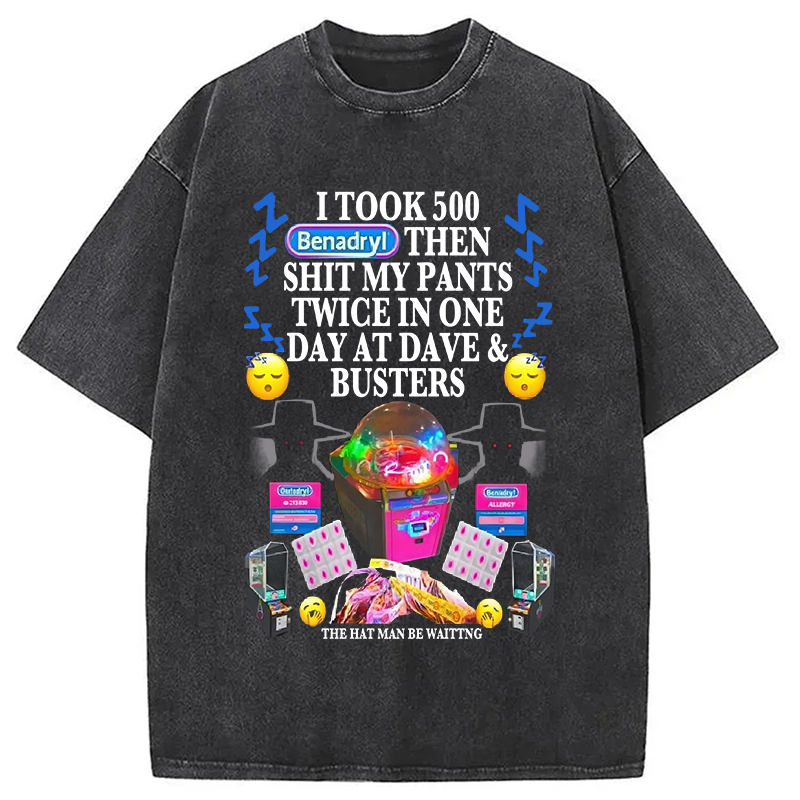Benadryl Hat Man Meme Washed T-Shirt Casual Oversized Outfit Style Gifts For Brother