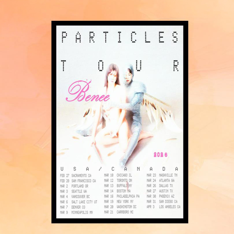Benee Merch Particles USA Canada Tour 2026 Poster Wall Art Decor Gifts For Music Lovers