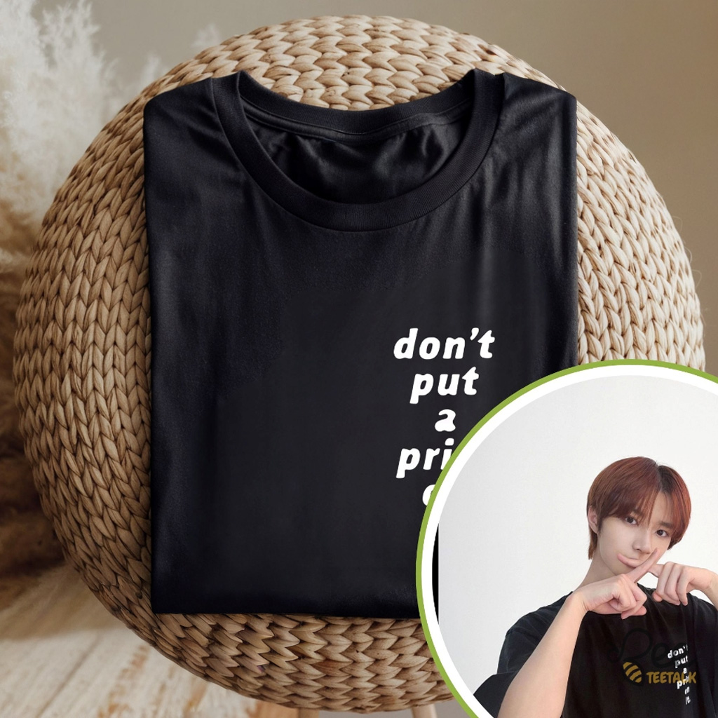Beomgyu TXT Don_t Put A Price On It T-Shirt Best Gifts For Music Lovers Beomgyu TXT Don_t Put A Price On It T-Shirt Best Gifts For Music Lovers