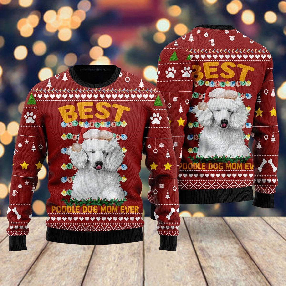 Best Poodle Dog Mom Ever Ugly Holiday Jumper Lovely Sweaters Xmas Gifts For Poodle Owners