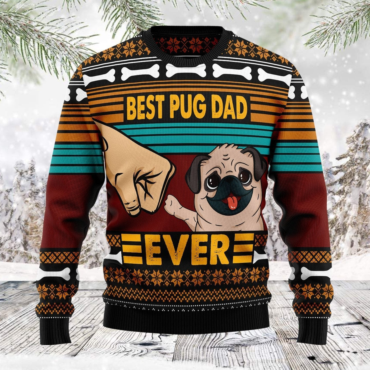 Best Pug Dad Ever Ugly Christmas Sweater Great Christmas Pullover Gifts For Pug Lovers