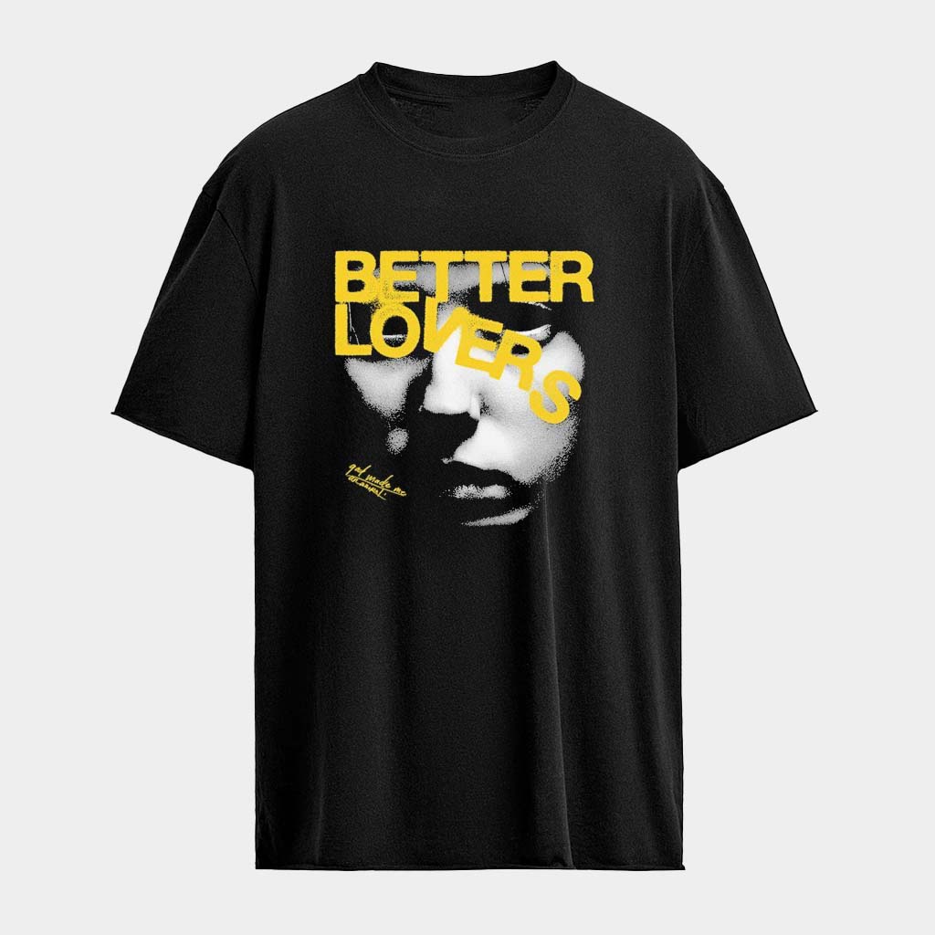 Better Lovers Black Eyed Girl T-Shirt Birthday Gift For Sister