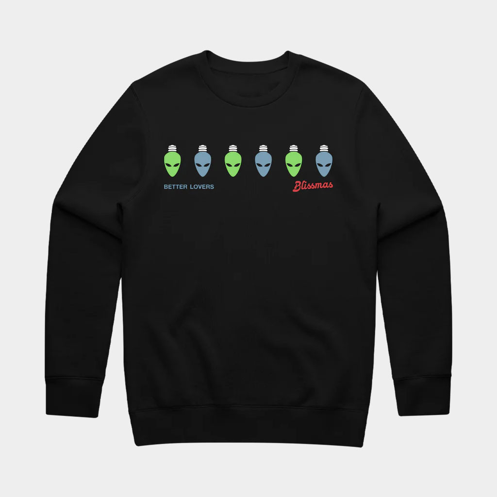 Better Lovers Merch Blissmas Alien Lights Sweatshirt Birthday Present For Dad-1