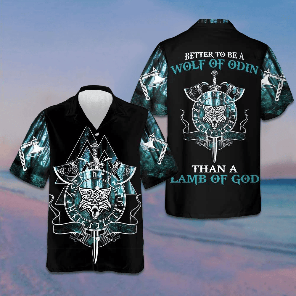 Better To Be A Wolf Of Odin Than A Lamb Of God Hawaiian Shirt Button Up Beach Shirts Men