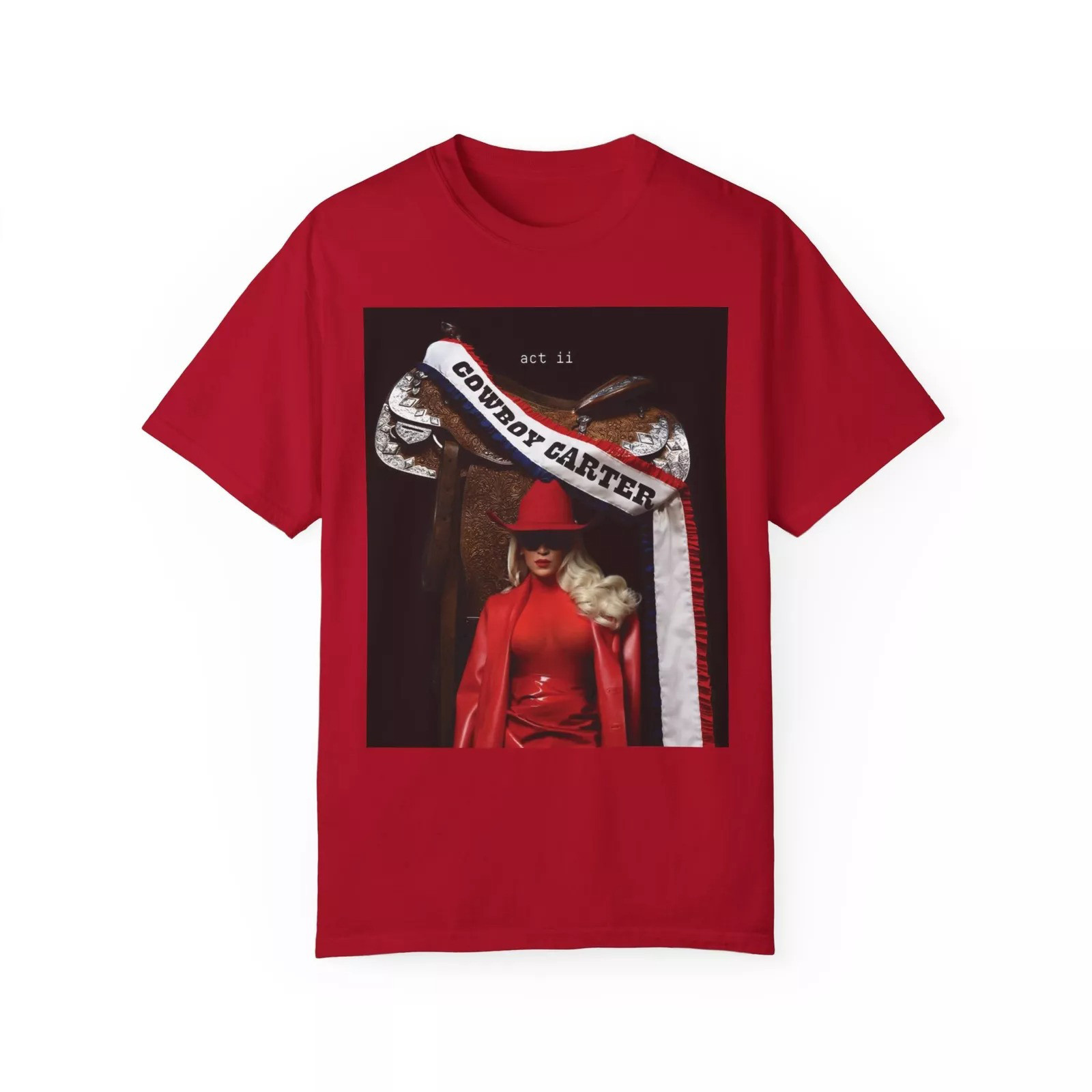 Beyonce Act 2 Cowboy Carter Unisex Garment-Dyed T-Shirt Gift For Beyonce Fans