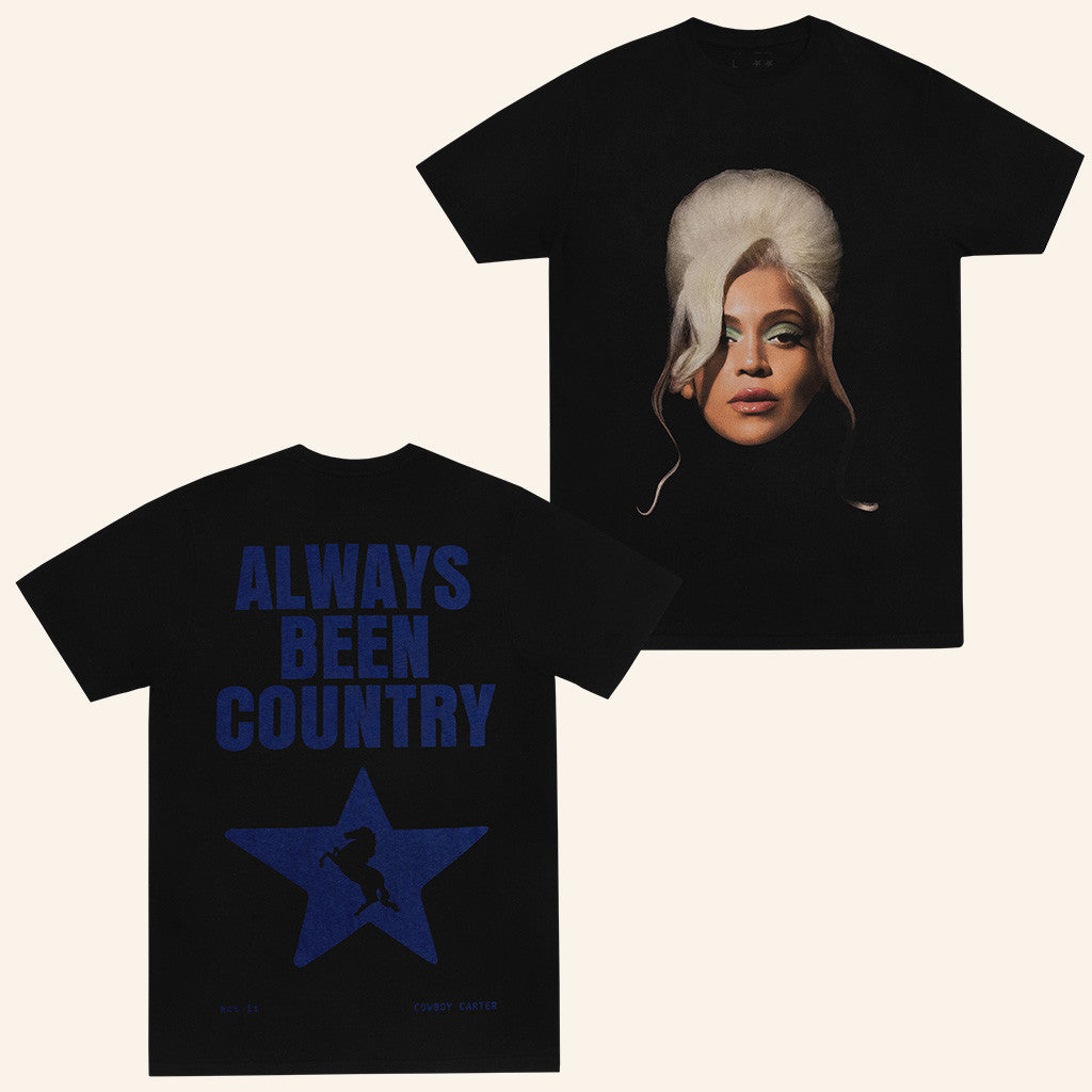 Beyonce Shirt Beyonce Cowboy Carter Tour Merch 2025 Always Been Country T-Shirt Friends Gifts Beyonce Shirt Beyonce Cowboy Carter Tour Merch 2025 Always Been Country T-Shirt Friends Gifts