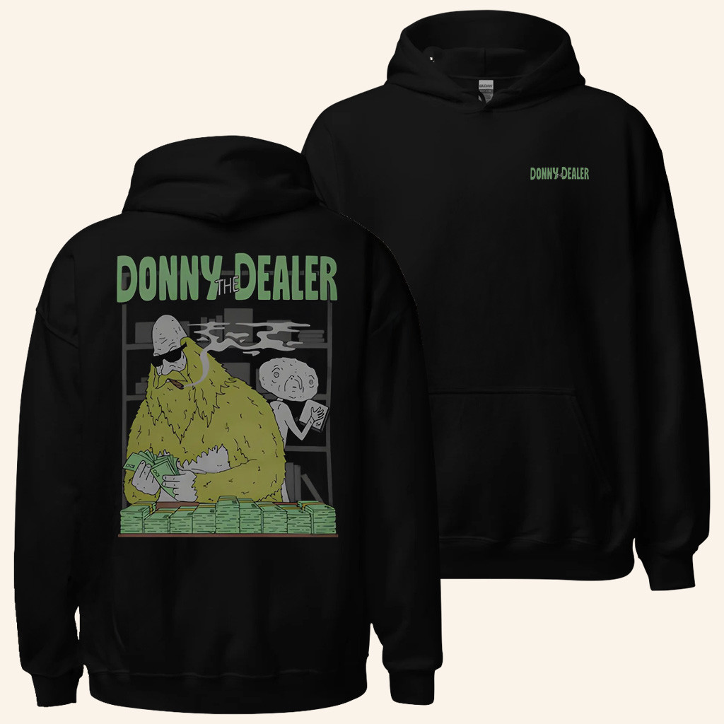 Big Lez Show Merch Donny The Dealer Hoodie Gift Ideas For Boyfriend