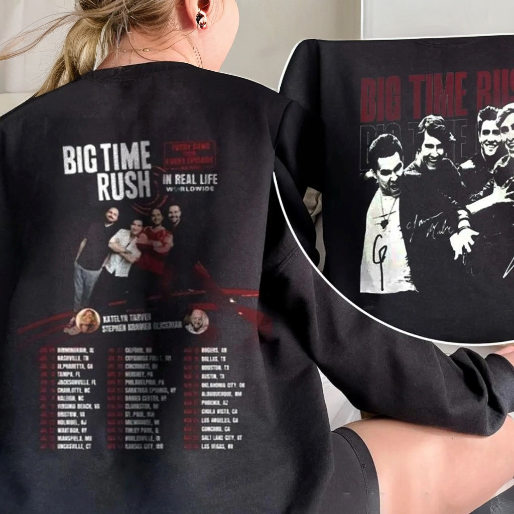 Big Time Rush In Real Life Worldwide Tour Sweatshirt 2025 Concert Sweatshirt Fans Gifts Big Time Rush In Real Life Worldwide Tour Sweatshirt 2025 Concert Sweatshirt Fans Gifts