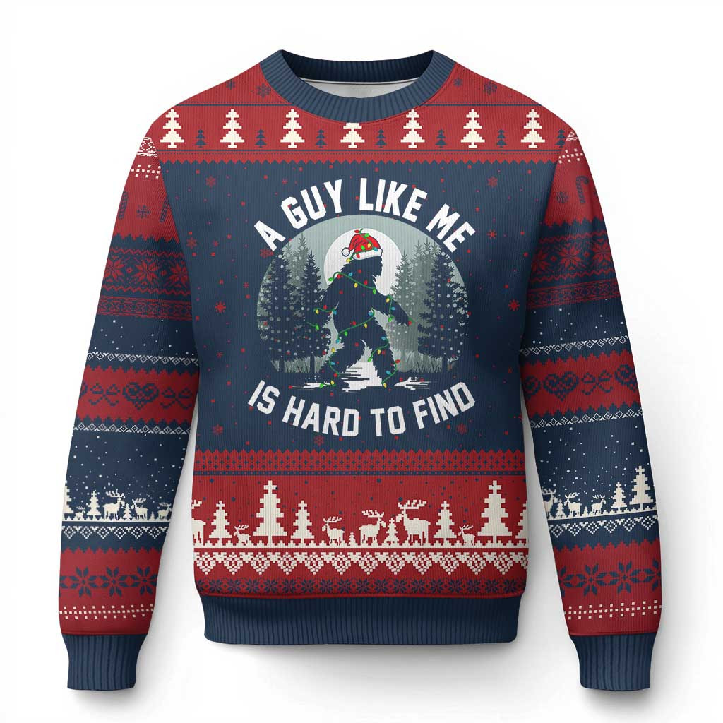Bigfoot A Guy Like Me Ugly Christmas Sweater Funny Bigfoot Is Hard To Find Jumper Gifts