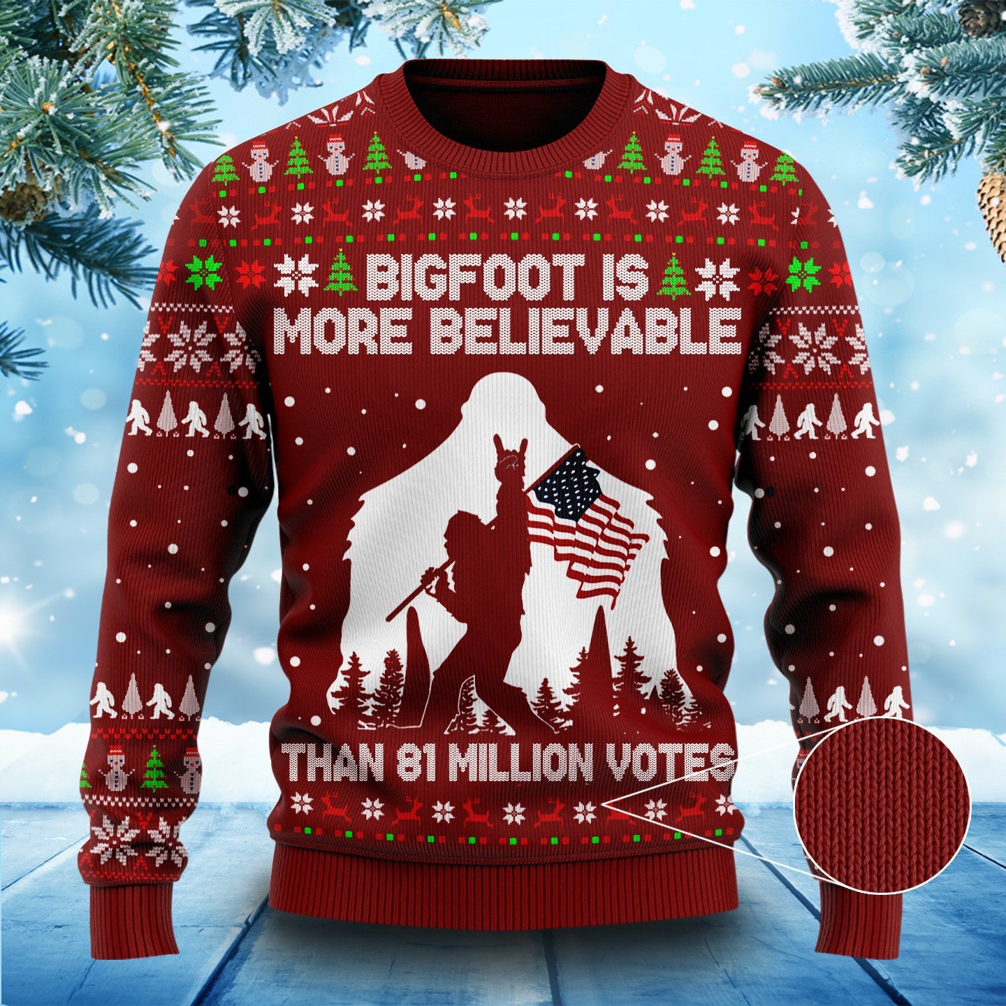 Bigfoot Is More Believable Than 81 Million Votes Ugly Xmas Sweater Funny Christmas Sweater