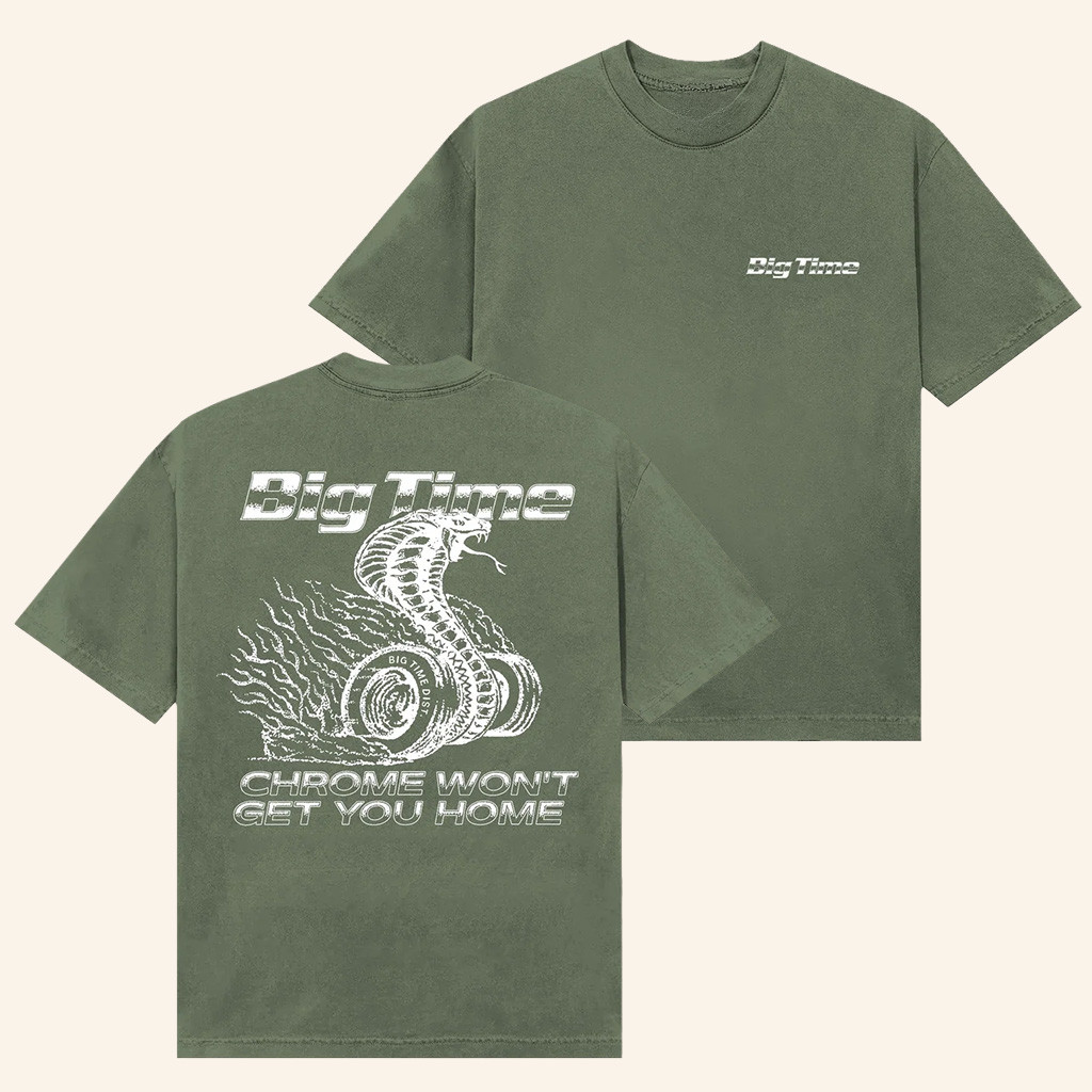 BigTime Merch Chrome Won't Get You Home T-Shirt Christmas Ideas For Boyfriend BigTime Merch Chrome Won't Get You Home T-Shirt Christmas Ideas For Boyfriend