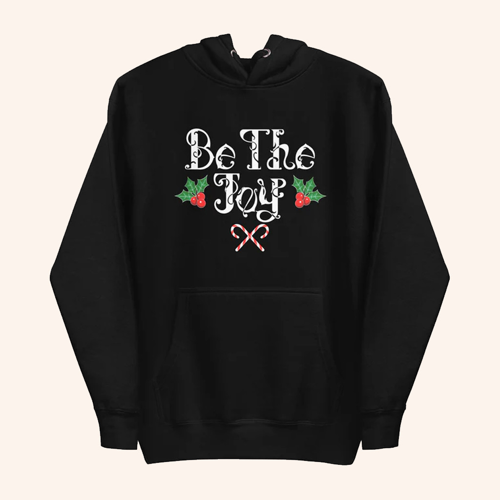 Billy Ends The World Merch Be The Joy Holly Holiday Black Hoodie Christmas Gifts For Sister
