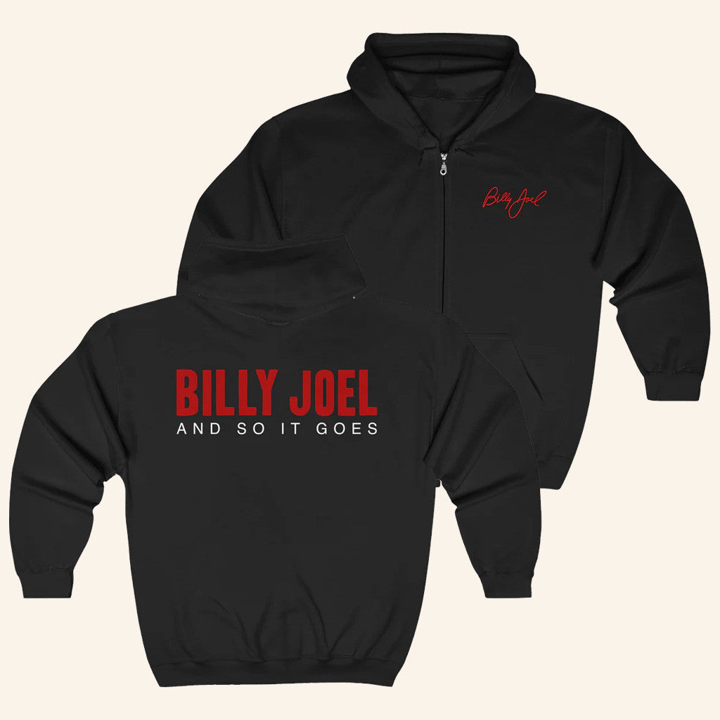 Billy Joel Merch New Billy Joel And So It Goes Title Zip Hoodie Gift For Him Billy Joel Merch New Billy Joel And So It Goes Title Zip Hoodie Gift For Him
