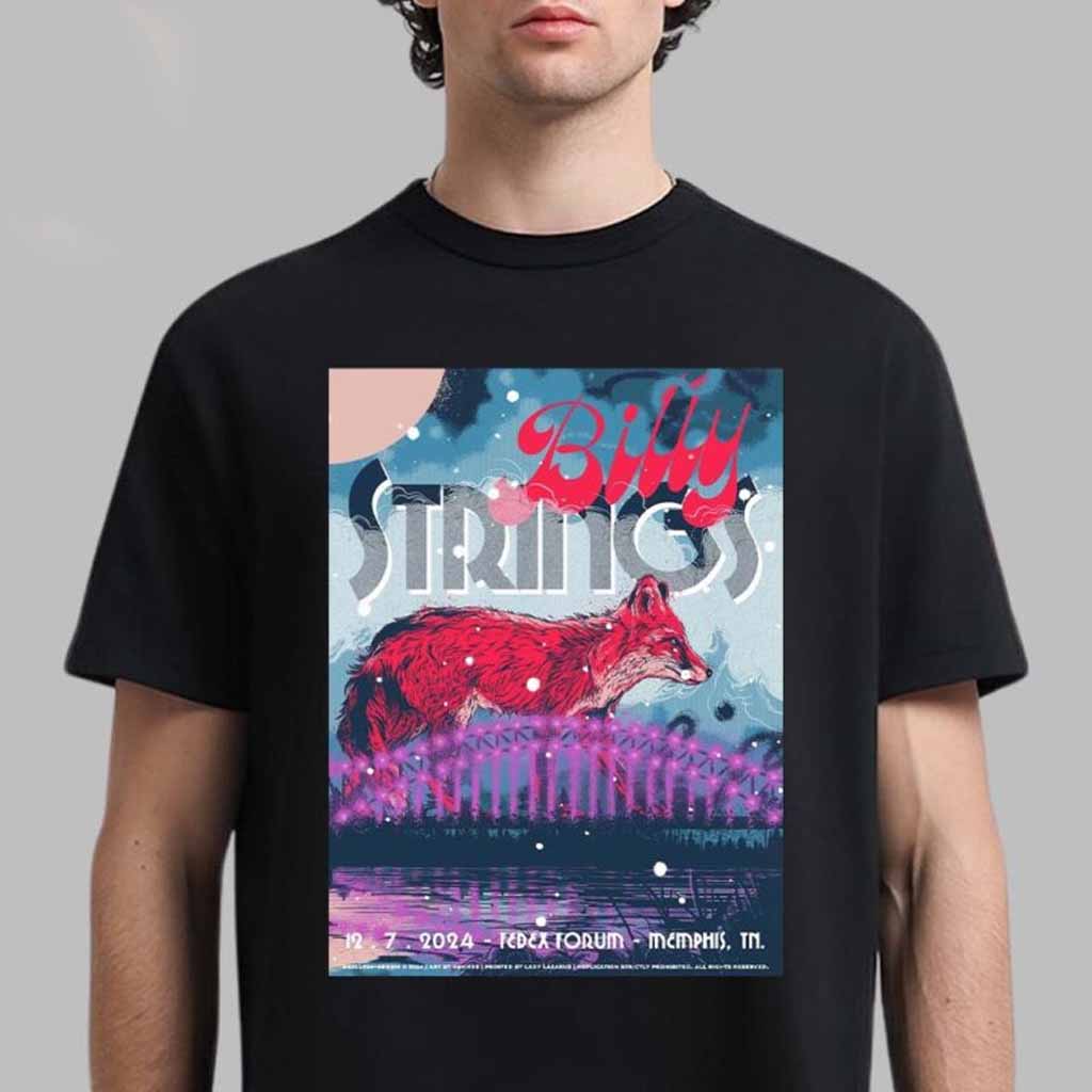 Billy Strings Memphis Tennessee Night 2 Poster At Fedexforum On December 7 2024 Fox Artwork T-Shirt Billy Strings Merch Gifts For Dudes